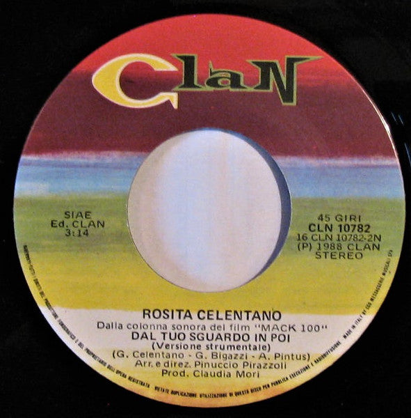 Rosita Celentano : Dal Tuo Sguardo In Poi (7")