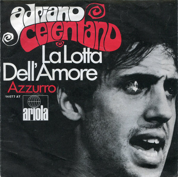 Adriano Celentano : La Lotta Dell'Amore (7", Single, Mono)