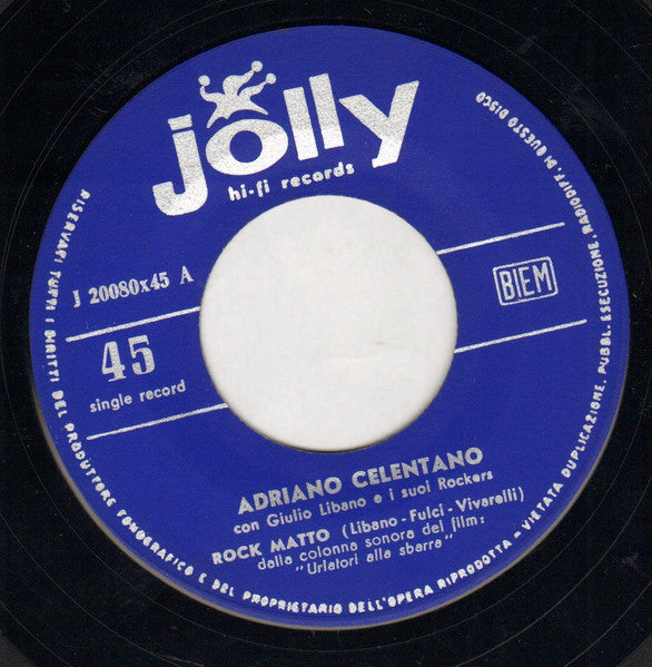 Adriano Celentano Con Giulio Libano E I Suoi Rockers : Rock Matto / Impazzivo Per Te (7", Single, Bol)