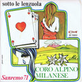 Coro Alpino Milanese : Sotto Le Lenzuola (7")