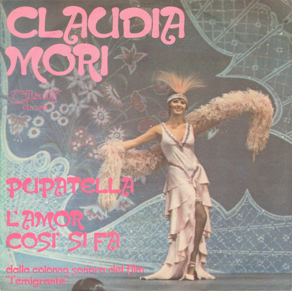 Claudia Mori : Pupatella / L'Amor Così Si Fa (7")