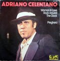 Adriano Celentano : Woman In Love - Rock Around The Clock / Preghero (7", Single)