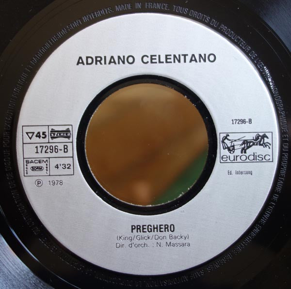 Adriano Celentano : Woman In Love - Rock Around The Clock / Preghero (7", Single)