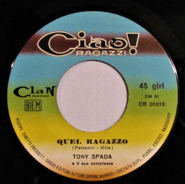 Tony Spada E Il Suo Complesso : Non È Così (7")