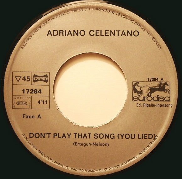 Adriano Celentano : Don't Play That Song / Mondo In Mi 7 (7")
