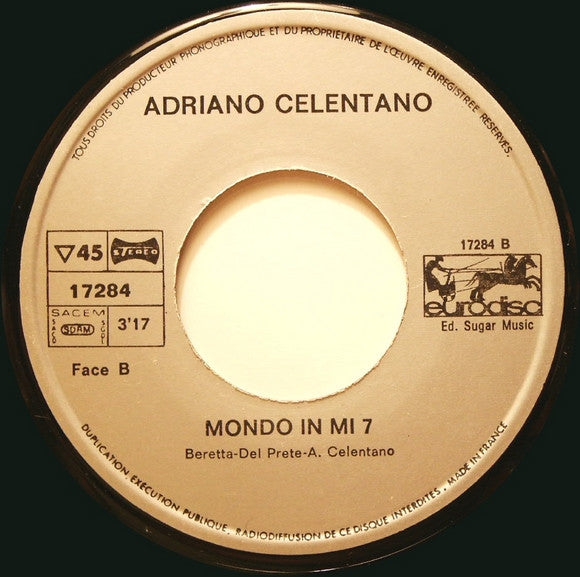 Adriano Celentano : Don't Play That Song / Mondo In Mi 7 (7")