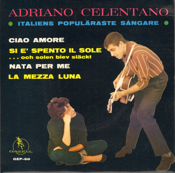 Adriano Celentano : Ciao Amore (7", EP, Blu)