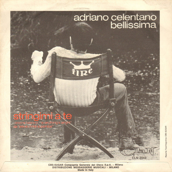 Adriano Celentano : Bellissima / Stringimi A Te (7")