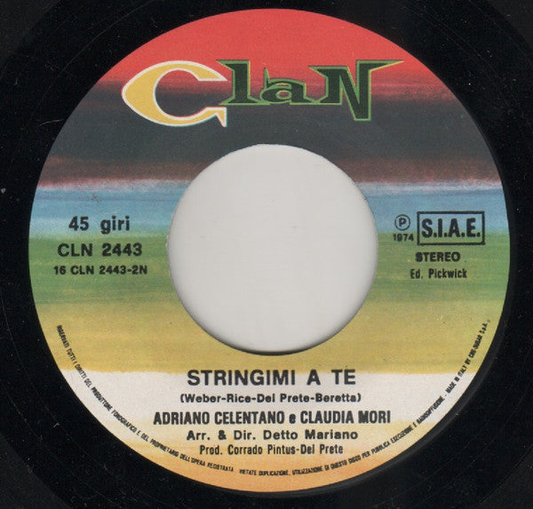Adriano Celentano : Bellissima / Stringimi A Te (7")