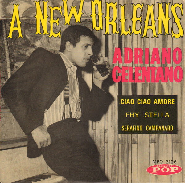 Adriano Celentano : A New Orleans (7", EP)