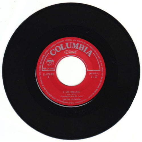 Adriano Celentano : E Voi Ballate / Due Tipi Come Noi (7", Single)