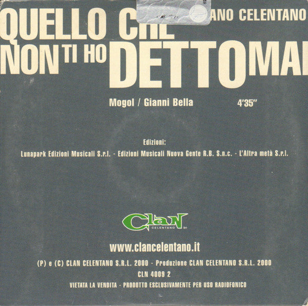 Adriano Celentano : Quello Che Non Ti Ho Detto Mai (CD, Single, Promo, Car)