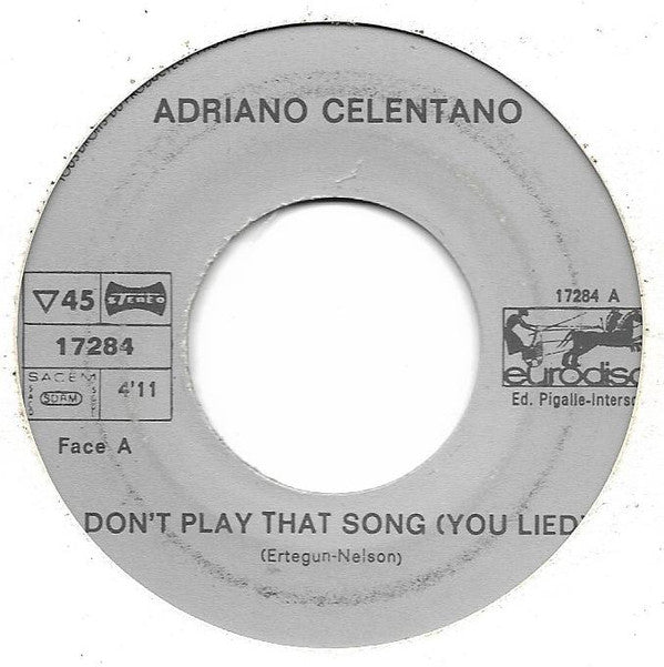 Adriano Celentano : Mondo In Mi 7 / Don't Play That Song  (7", Single)