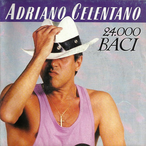 Adriano Celentano : 24.000 Baci (7", Single)