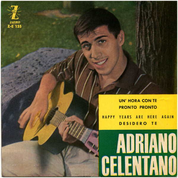 Adriano Celentano - Orquesta Giulio Libano Y Sus Rockers* : Un' Hora Con Te (7", EP)